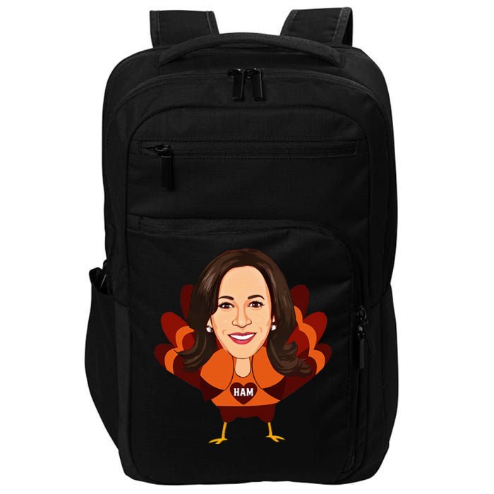 Not A Turkey Thanksgiving Kamala Harris Disguise Impact Tech Backpack