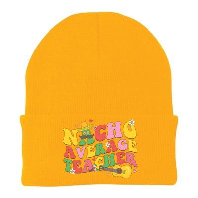 Nacho Average Teacher Cinco De Mayo Knit Cap Winter Beanie