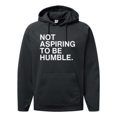 Not Aspiring To Be Humble Kamala Harris Feminist Message Performance Fleece Hoodie