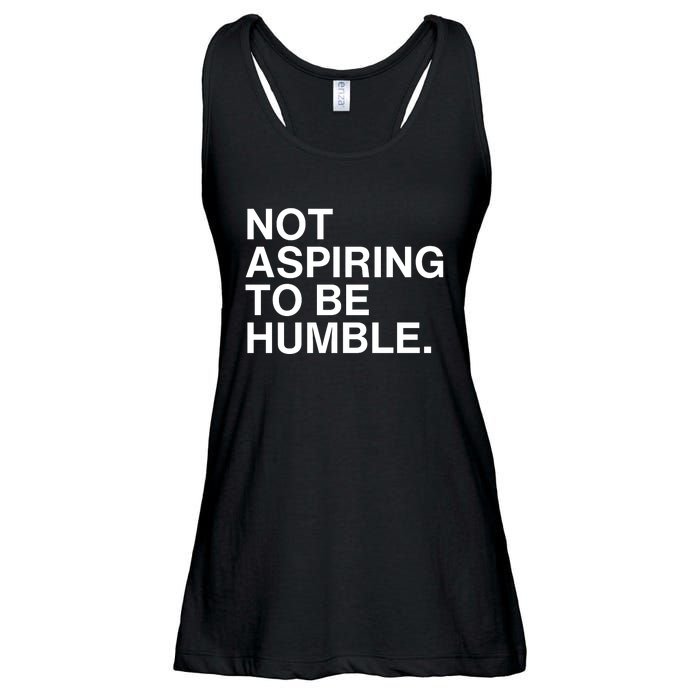 Not Aspiring To Be Humble Kamala Harris Feminist Message Ladies Essential Flowy Tank