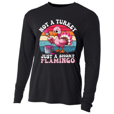 Not A Turkey Just A Short Flamingo Funny Thanksgiving Saying Cooling Performance Long Sleeve Crew