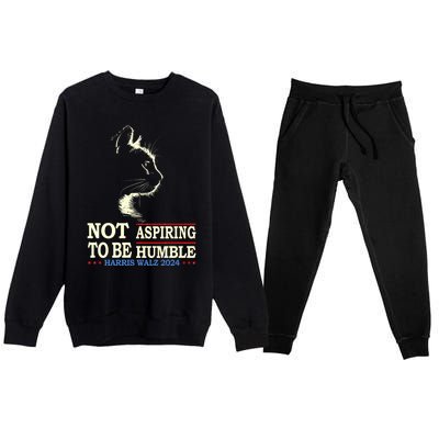 Not Aspiring To Be Humble Cat Lady Kamala Harris Tim Walz 24 Premium Crewneck Sweatsuit Set