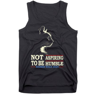 Not Aspiring To Be Humble Cat Lady Kamala Harris Tim Walz 24 Tank Top