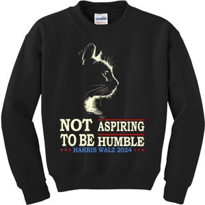 Not Aspiring To Be Humble Cat Lady Kamala Harris Tim Walz 24 Kids Sweatshirt