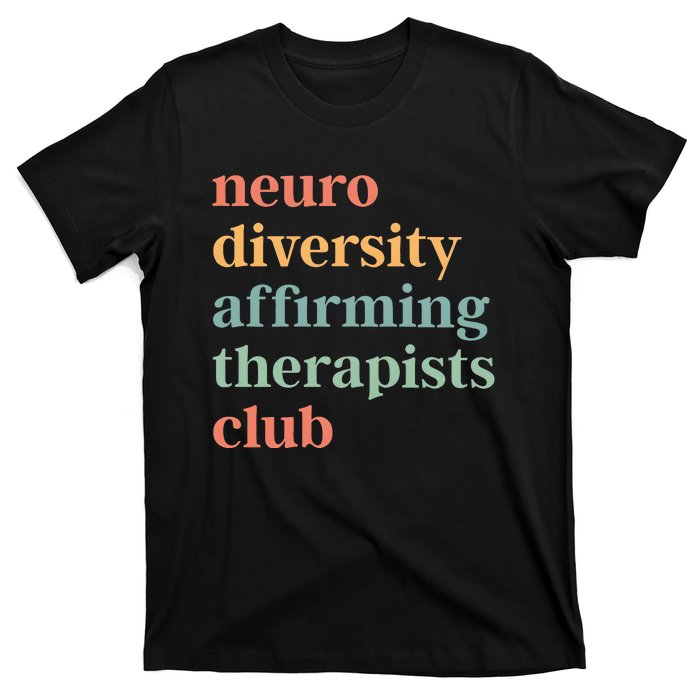 Neurodiversity Affirming Therapists Club T-Shirt