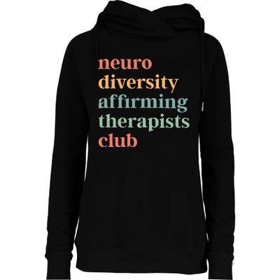 Neurodiversity Affirming Therapists Club Womens Funnel Neck Pullover Hood