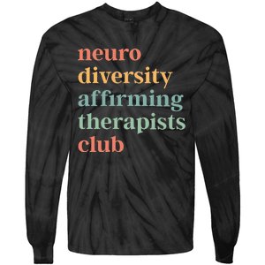 Neurodiversity Affirming Therapists Club Tie-Dye Long Sleeve Shirt