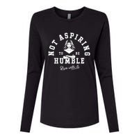 Not Aspiring To Be Humble Womens Cotton Relaxed Long Sleeve T-Shirt