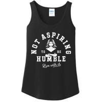 Not Aspiring To Be Humble Ladies Essential Tank