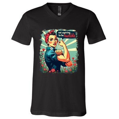 Not Aspiring To Be Humble Kamala Harris Feminist Woman V-Neck T-Shirt