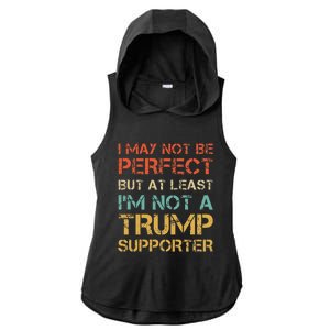 Not A Trump Supporter Funny Anti Trump Vote Ladies PosiCharge Tri-Blend Wicking Draft Hoodie Tank