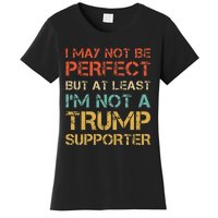 Not A Trump Supporter Funny Anti Trump Vote Women's T-Shirt