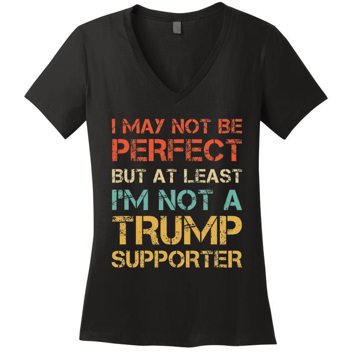 Not A Trump Supporter Funny Anti Trump Vote Women's V-Neck T-Shirt