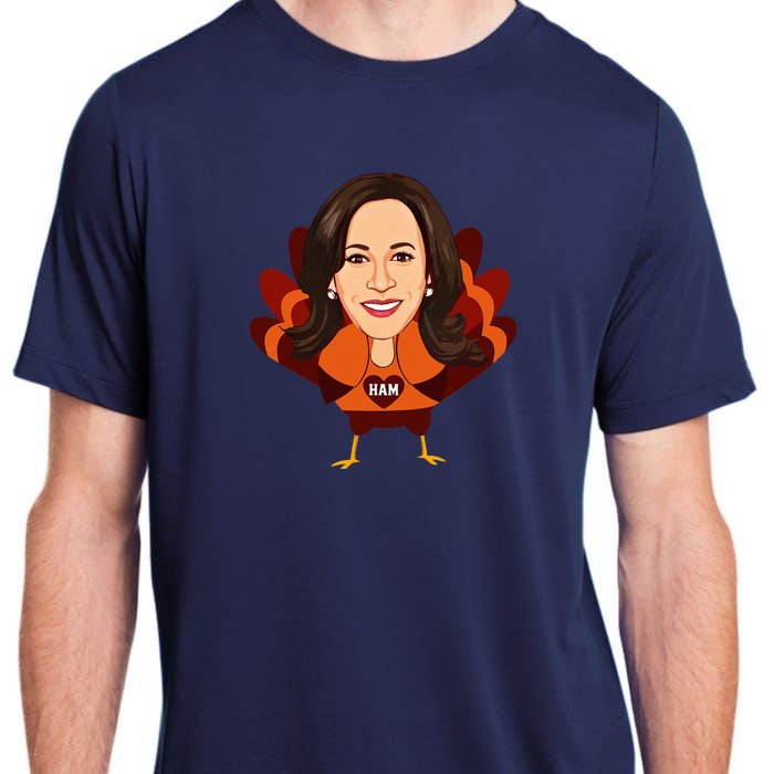 Not A Turkey Funny Thanksgiving Kamala Harris Disguise Meme Adult ChromaSoft Performance T-Shirt