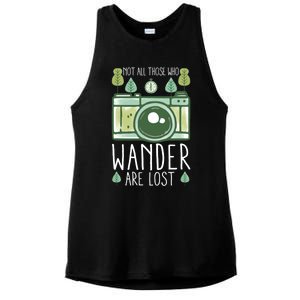 Not All Those Who Wander Are Lost Nature Photography Gift Ladies PosiCharge Tri-Blend Wicking Tank