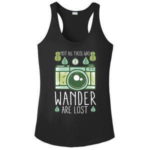 Not All Those Who Wander Are Lost Nature Photography Gift Ladies PosiCharge Competitor Racerback Tank