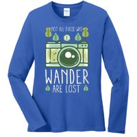 Not All Those Who Wander Are Lost Nature Photography Gift Ladies Long Sleeve Shirt