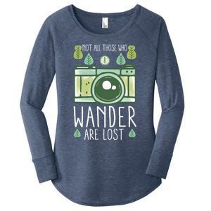 Not All Those Who Wander Are Lost Nature Photography Gift Women's Perfect Tri Tunic Long Sleeve Shirt