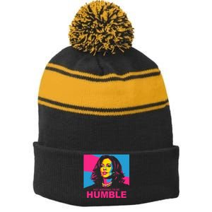 Not Aspiring To Be Humble Kamala Empowering Stripe Pom Pom Beanie