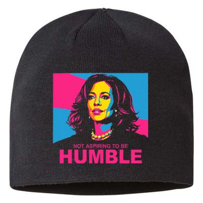 Not Aspiring To Be Humble Kamala Empowering Sustainable Beanie