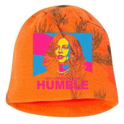 Not Aspiring To Be Humble Kamala Empowering Kati - Camo Knit Beanie