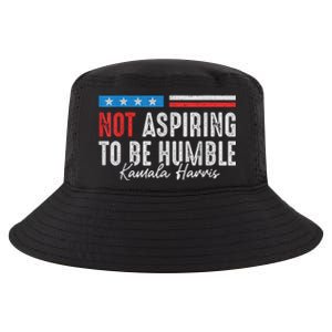 Not Aspiring To Be Humble Kamala Harris American Flag 2024 Cool Comfort Performance Bucket Hat