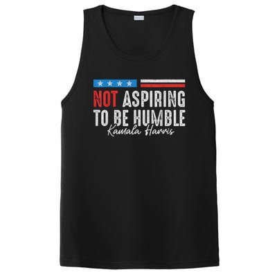 Not Aspiring To Be Humble Kamala Harris American Flag 2024 PosiCharge Competitor Tank