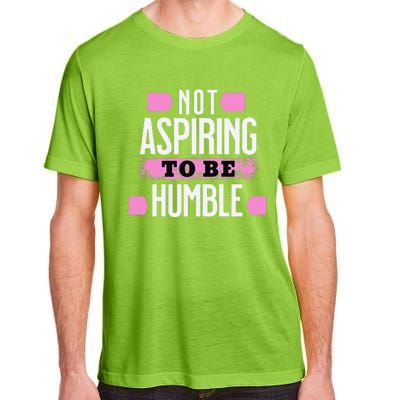 Not Aspiring To Be Humble Viral Political Memes Harris 2024 Adult ChromaSoft Performance T-Shirt