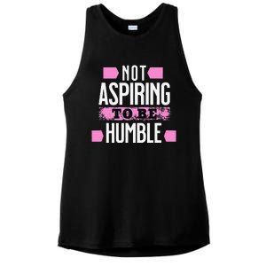 Not Aspiring To Be Humble Viral Political Memes Harris 2024 Ladies PosiCharge Tri-Blend Wicking Tank