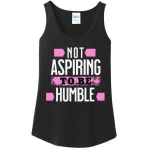 Not Aspiring To Be Humble Viral Political Memes Harris 2024 Ladies Essential Tank