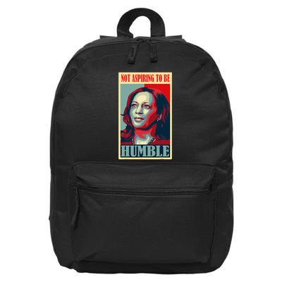 Not Aspiring To Be Humble 16 in Basic Backpack