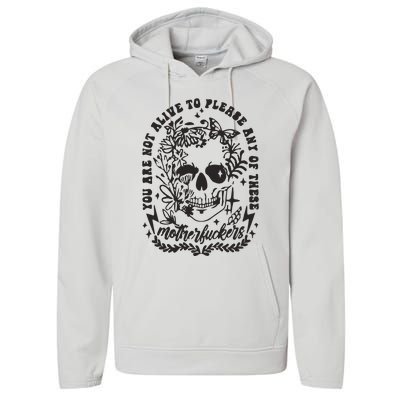 Not Alive To Please Sarcastic Adult Humor Boho Retro Gothic Skeleton Performance Fleece Hoodie