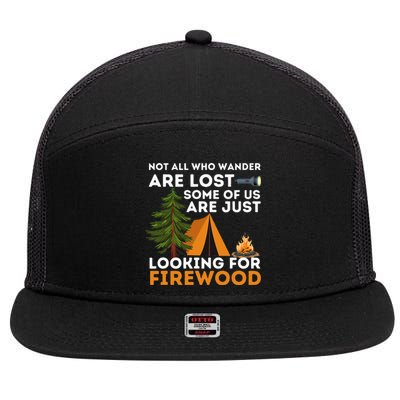 Not All Those Who Wander Are Lost Funny Camping Outdoor 7 Panel Mesh Trucker Snapback Hat