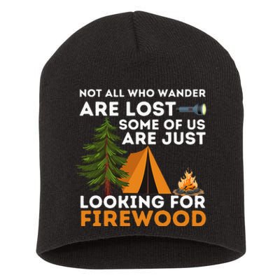 Not All Those Who Wander Are Lost Funny Camping Outdoor Short Acrylic Beanie