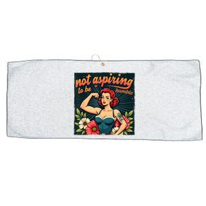 Not Aspiring To Be Humble Feminist Woman Kamala Harris Large Microfiber Waffle Golf Towel