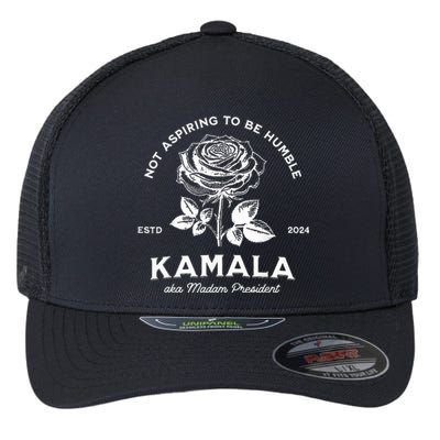 Not Aspiring To Be Humble Kamala Harris Aka Madam President Flexfit Unipanel Trucker Cap