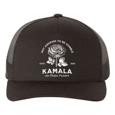 Not Aspiring To Be Humble Kamala Harris Aka Madam President Yupoong Adult 5-Panel Trucker Hat