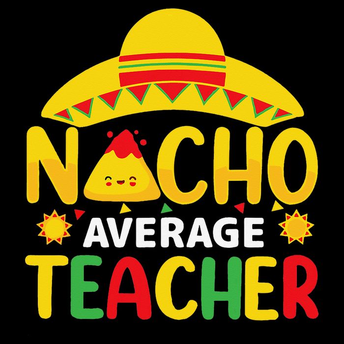Nacho Average Teacher Mexican Teacher Cinco De Mayo Fiesta Kids T-Shirt