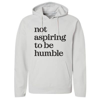 Not Aspiring To Be Humble Kamala Harris 2024 Feminist Girl Power Performance Fleece Hoodie