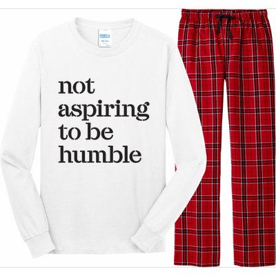 Not Aspiring To Be Humble Kamala Harris 2024 Feminist Girl Power Long Sleeve Pajama Set