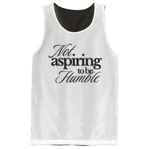 Not Aspiring To Be Humble Kamala Harris 2024 Feminist Girl Power Mesh Reversible Basketball Jersey Tank