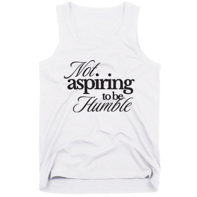 Not Aspiring To Be Humble Kamala Harris 2024 Feminist Girl Power Tank Top