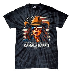 Not Aspire To Be Humble Saying Quote Kamala Harris 2024 Tie-Dye T-Shirt