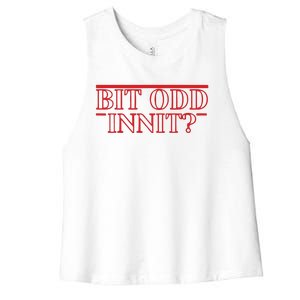 Non Aesthetic Things Bit Odd Innit Women's Racerback Cropped Tank