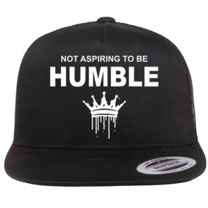 Not Aspiring To Be Humble Kamala Harris Feminist Message Flat Bill Trucker Hat