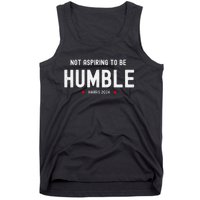 Not Aspiring To Be Humble Kamala Harris Feminist Message Tank Top