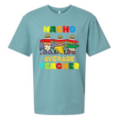 Nacho Average Teacher, Cinco De Mayo Mexican Fiesta Funny T Sueded Cloud Jersey T-Shirt