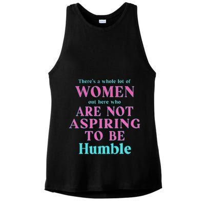 Not Aspiring To Be Humble Kamala Harris Feminist Message Ladies PosiCharge Tri-Blend Wicking Tank