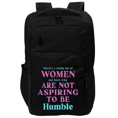 Not Aspiring To Be Humble Kamala Harris Feminist Message Impact Tech Backpack