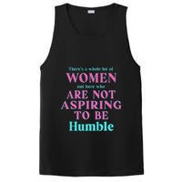 Not Aspiring To Be Humble Kamala Harris Feminist Message PosiCharge Competitor Tank